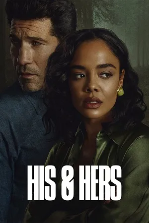 HIS & HERS Season 1 2026 Hindi Dual Audio WEB-DL 720p - 480p - 1080p [ALL EPISODES]